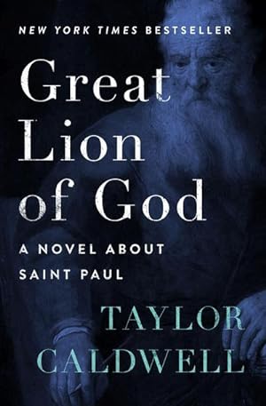 Seller image for Great Lion of God: A Novel about Saint Paul : A Novel about Saint Paul for sale by AHA-BUCH