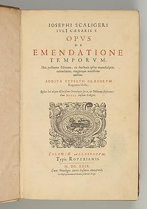 Bild des Verkufers fr Opus de emendatione temporum: Hac postrema editione, ex auctoris ipsius manuscripto, emendatius, magnaque accessione auctius. Addita veterum Graecorum fragmenta selecta, quibus loci aliquot obscuriimi chronologiae sacrae, & bibliorum illustrantur: cum notis eiusdem Scaligeri. zum Verkauf von Dinter