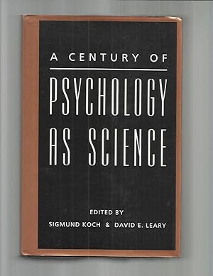 A CENTURY OF PSYCHOLOGY AS SCIENCE.
