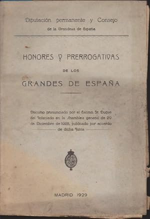 Imagen del vendedor de HONORES Y PRERROGATIVAS DE LOS GRANDES DE ESPAA. DISCURSO PRONUNCIADO POR EL EXCMO. SR. DUQUE DEL INFANTADO EN LA ASAMBLEA GENERAL DE 29 DE DICIEMBRE DE 1928, PUBLICADO POR ACUERDO DE DICHA JUNTA a la venta por LIBRERIA TORMOS