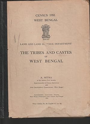 The Tribes and Castes of West Bengal; Census 1951 West Bengal;