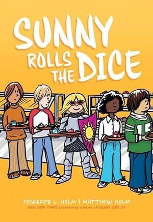 Seller image for Sunny Rolls the Dice: A Graphic Novel (Sunny #3) (Hardcover) for sale by Grand Eagle Retail