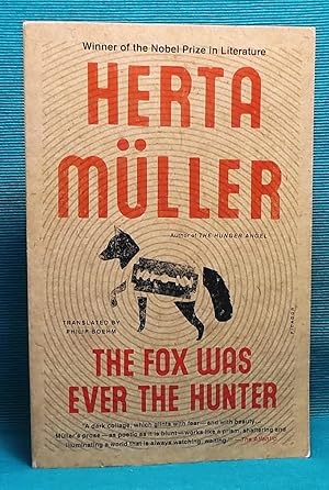 Seller image for The Fox Was Ever the Hunter for sale by Wormhole Books