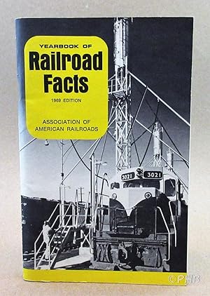 Yearbook of Railroad Facts - 1969 Edition