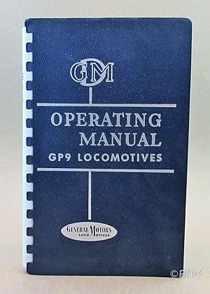 Diesel Locomotive Operating Manual No. 2318 for Model GP9 with Vapor Car Steam Generator