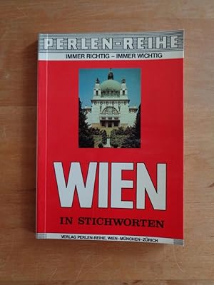 Bild des Verkufers fr Wien in Stichworten - Perlen-Reihe Band 1014 zum Verkauf von Antiquariat Birgit Gerl