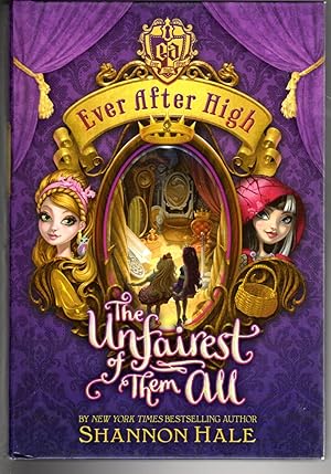 Seller image for Ever After High: The Unfairest of Them All for sale by The Sun Also Rises