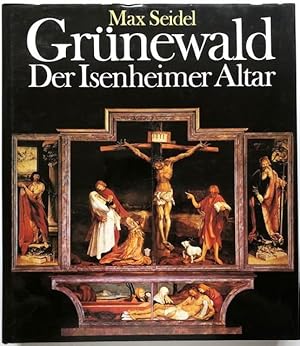 Bild des Verkufers fr Mathis Gothart Nithart Grnewald. Der Isenheimer Altar. M. Seidel Fotos und Bildgestaltung. Texte v. H. Geissler, B. Saran u.a. zum Verkauf von Antiquariat Lohmann