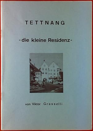 Seller image for Tettnang - die kleine Residenz - for sale by biblion2