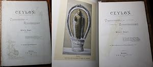 Ceylon Tagebuchblätter und Reiseerinnerungen Mit 23 Abbildungen nach Original-Aufnahmen