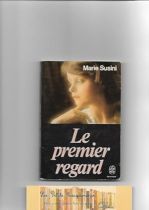 Seller image for Le premier regard for sale by La Petite Bouquinerie