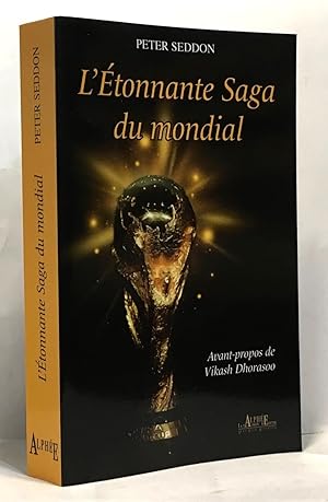 Seller image for L'Etonnante Saga du mondial for sale by crealivres