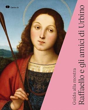 Image du vendeur pour Raffaello e gli amici di Urbino. Guida alla mostra mis en vente par Centro Di