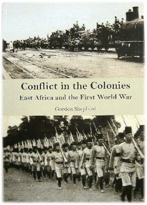 Conflict in the Colonies: East Africa and the First World War