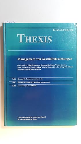 Immagine del venditore per Management von Geschftsbeziehungen venduto da Gebrauchtbcherlogistik  H.J. Lauterbach