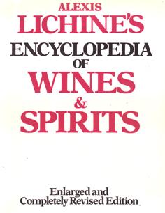 Alexis Lichines's Encyclopedia of Wines & Spirits