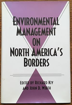 Immagine del venditore per Environmental Management on North America's Borders venduto da Shadyside Books