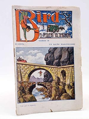 Imagen del vendedor de BIRD, EL PEQUEO SALTIMBANQUI 30. Un salto maravilloso (Eleme) Librera Granada, Circa 1920 a la venta por Libros Fugitivos