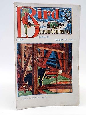 BIRD, EL PEQUEÑO SALTIMBANQUI 26. Función de gala (Eleme) Librería Granada, Circa 1920