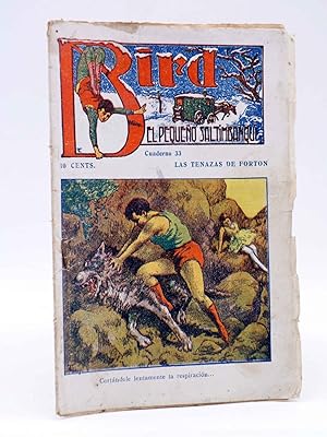 Imagen del vendedor de BIRD, EL PEQUEO SALTIMBANQUI 33. Las tenazas de Forton (Eleme) Librera Granada, Circa 1920 a la venta por Libros Fugitivos