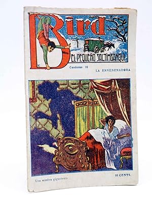 Imagen del vendedor de BIRD, EL PEQUEO SALTIMBANQUI 16. La envenenadora (Eleme) Librera Granada, Circa 1920 a la venta por Libros Fugitivos