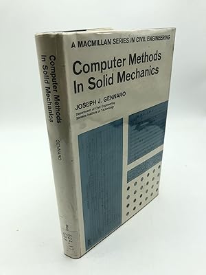 Seller image for Computer Methods in Solid Mechanics (Macmillan Series in Civil Engineering) for sale by Shadyside Books