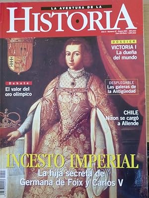 Imagen del vendedor de LA AVENTURA DE LA HISTORIA. AO 3 NUMERO 27. INCESTO IMPERIAL, LA HIJA SECRETA DE GERMANA DE FOIX Y CARLOS V. a la venta por Libreria Lopez de Araujo