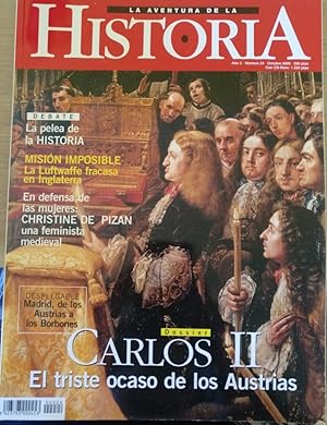 Imagen del vendedor de LA AVENTURA DE LA HISTORIA. AO 2 NUMERO 24. CARLOS II, EL TRISTE OCASO DE LOS AUTRIAS. a la venta por Libreria Lopez de Araujo