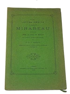 BAMPS Dr C. | Une lettre inédite du Marquis de Mirabeau suivie d'une lettre de Lucas de Montigny ...