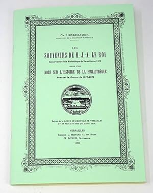 [ILE DE FRANCE] HIRSCHAUER Ch. | Les souvenirs de M. J.-A. LE ROI conservateur de la bibliothèque...