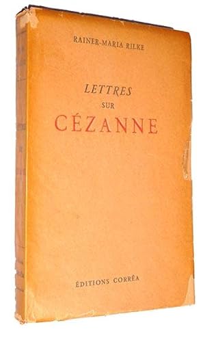 RILKE (Rainer-Maria). Lettres sur Cézanne.