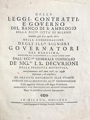 Delle leggi, contratti e governo del Banco di S. Ambrogio della ecc.ma Città di Milano [.].