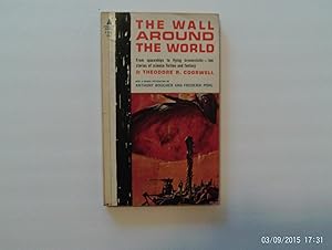 Seller image for The Wall Around The World for sale by W. R. Slater - Books