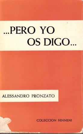 Imagen del vendedor de PERO YO OS DIGO a la venta por ALZOFORA LIBROS