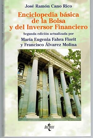 Bild des Verkufers fr ENCICLOPEDIA BSICA DE LA BOLSA Y DEL INVERSOR FINANCIERO (Segunda edicin actualizada) zum Verkauf von Librera Dilogo