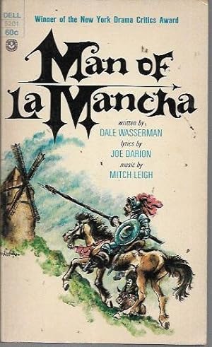 Seller image for Man of La Mancha: A Musical Play (1st Laurel-Leaf Library Printing, 1969; Dell 5201) for sale by Bookfeathers, LLC