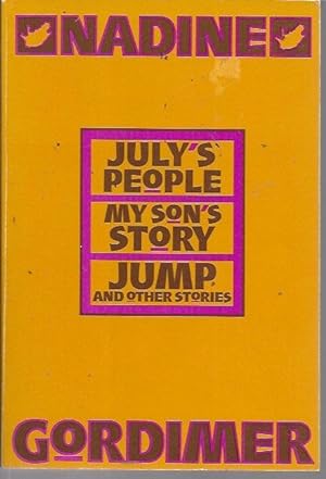 Bild des Verkufers fr July's People; My Son's Story; Jump and Other Stories (QPB) zum Verkauf von Bookfeathers, LLC