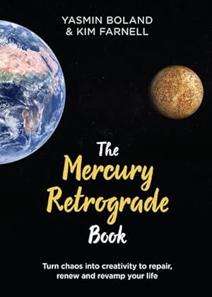Image du vendeur pour Mercury Retrograde Book : Turn Chaos into Creativity to Repair, Renew and Revamp Your Life mis en vente par GreatBookPrices