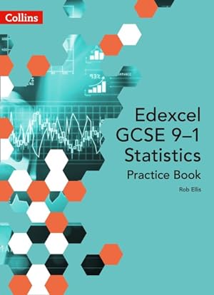 Image du vendeur pour Edexcel Gcse (9-1) Statistics Practice Book : Second Edition mis en vente par GreatBookPrices
