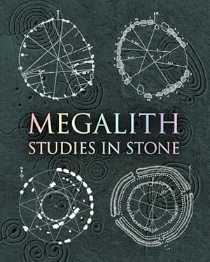 Immagine del venditore per Megalith : Studies in Stone venduto da GreatBookPrices