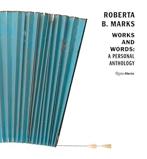 Bild des Verkufers fr Roberta B. Marks : Works and Words: A Personal Anthology zum Verkauf von GreatBookPrices