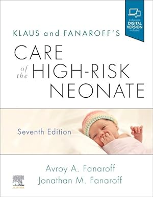 Imagen del vendedor de Klaus and Fanaroff's Care of the High-Risk Neonate a la venta por GreatBookPrices