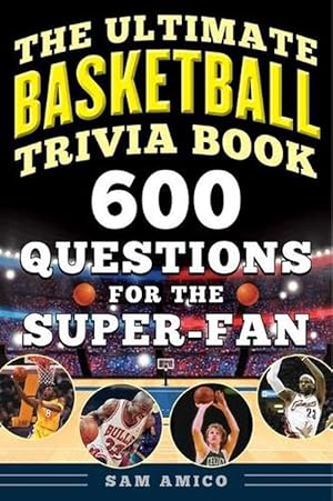 Imagen del vendedor de The Ultimate Basketball Trivia Book (Paperback) a la venta por Grand Eagle Retail
