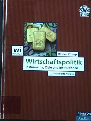 Bild des Verkufers fr Wirtschaftspolitik : Instrumente, Ziele und Institutionen. Wirtschaft zum Verkauf von books4less (Versandantiquariat Petra Gros GmbH & Co. KG)