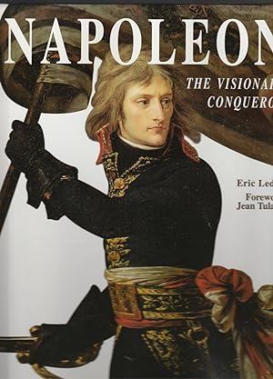 Seller image for NAPOLEON. The Visionary Conqueror for sale by BOOK NOW