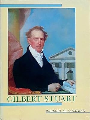 Seller image for Gilbert Stuart for sale by LEFT COAST BOOKS