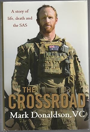 Seller image for THE CROSSROAD: A story of life, death and the SAS for sale by BOOK NOW
