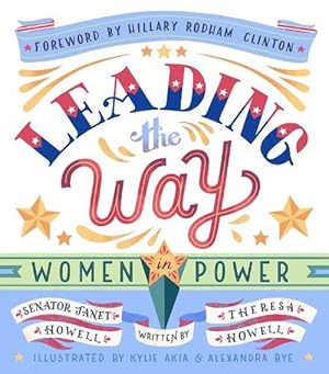 Bild des Verkufers fr Leading the Way: Women in Power (Hardcover) zum Verkauf von AussieBookSeller