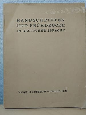 Handschriften und Frühdrucke in deutscher Sprache. Katalog 91