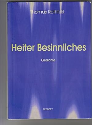 Imagen del vendedor de Heiter Besinnliches. Gedichte. a la venta por Elops e.V. Offene Hnde